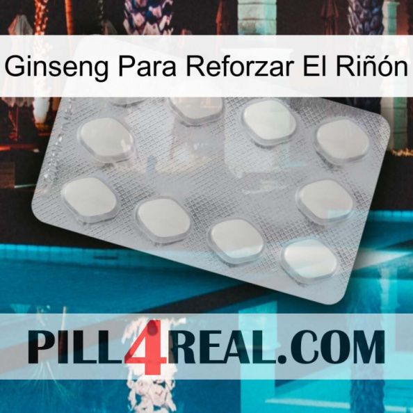 Ginseng Para Reforzar El Riñón 16.jpg